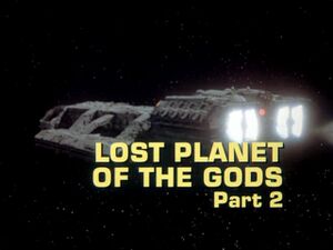 Lost Planet of the Gods, Part II - Title screencap.jpg