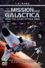 Mission Galactica: The Cylon Attack (Region 2 DVD)