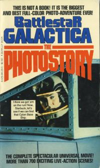 Battlestar Galactica: The Photostory