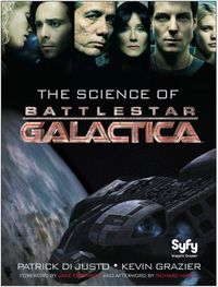 The Science of Battlestar Galactica