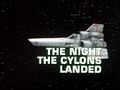Thumbnail for File:The Night the Cylons Landed, Part I - Title screencap.jpg