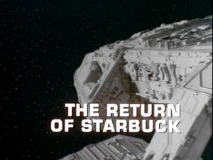 The Return of Starbuck - Title screencap.jpg